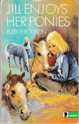 Jill Enjoys Her Ponies (Jill's Ponies, #4)