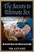 THE 23 SECRETS TO ULTIMATE SEX (IF YOU DON'T KNOW, YOU WILL NEVER GET IT RIGHT)