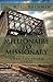 Millionaire to Missionary
