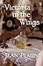 Victoria in the Wings by Jean Plaidy