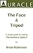 The Face & Tripod - a simpl...