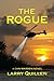 The Rogue by Larry Quillen