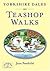 Yorkshire Dales Teashop Walks