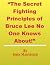 The Secret Fighting Principles of Bruce Lee No One Knows About