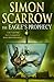 The Eagle's Prophecy by Simon Scarrow The Eagle's Prophecy by Simon Scarrow
