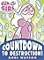 Gum Girl: Countdown to Destruction!