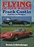 Flying on four wheels: Frank Costin and his car designs