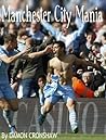 Manchester City Mania