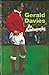 Gerald Davies, an autobiogr...