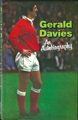 Gerald Davies, an autobiography (Hardcover)