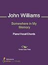 Somewhere in My Memory Sheet Music