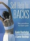 Self Help for Backs: Say Goodbye to Back Pain