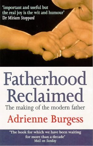 Fatherhood Reclaimed (Paperback)
