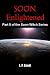 Enlightened (Soon Book 8)