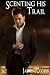 Scenting His Trail by Jasmine Cooper