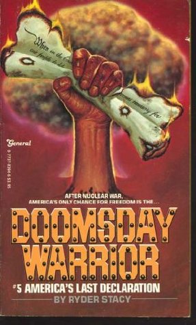 America's Last Declaration (Doomsday Warrior #5)