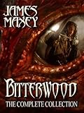 Bitterwood: The Complete Collection