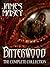 Bitterwood: The Complete Co...
