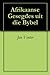 Afrikaanse Gesegdes uit die Bybel (Afrikaans Edition)