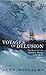 Voyages of Delusion: The Search Northwest Passage in the Age of Reason