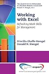 Working with Excel: Refreshing Math Skills for Management