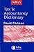 Tolley's Tax & Accountancy Dictionary by David  Collison