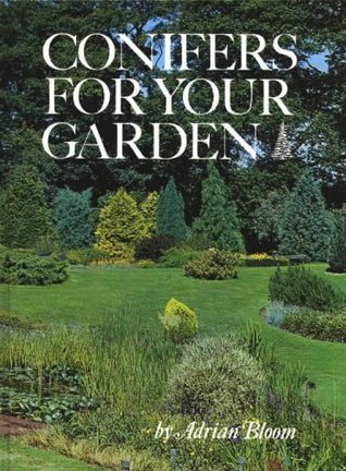 Conifers for Your Garden (Hardcover)