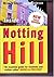 Inside Notting Hill by Miranda Davies and Sarah An...