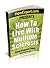How To Live With MS: Your Step By Step Guide To Living With Multiple Sclerosis