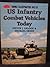 U.S. Infantry Combat Vehicles Today (Tanks Illustrated)