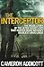 The Interceptor by Cameron Addicott