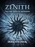 Zenith: The First Book of Ascension