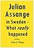 Julian Assange in Sweden