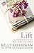 Lift: An inspirational letter of love from a mother to her children