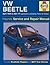 Volkwagen Beetle Petrol & Diesel (Apr 99 -01) (Haynes Service and Repair Manual)
