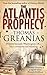 The Atlantis Prophecy by Thomas Greanias