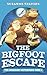 The Bigfoot Escape (The Imaginary Veterinary, #1)