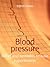 Blood pressure: Relief and ...