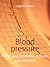 Blood pressure by Rob Hicks
