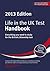 Life in the UK Test: Handbook 2013: Everything You Need for the British Citizenship Test