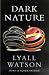 Dark Nature : Natural History of Evil