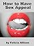 How to Have Sex Appeal