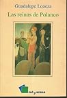 Las reinas de Pol...