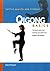 Qigong Basics: The Basic Po...