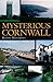 Mysterious Cornwall