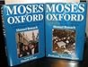 Moses of Oxford: A Jewish Vision of a University and Its Life (2 Volume Set)