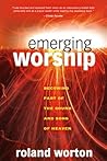 Emerging Worship:...