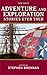 The Best Adventure and Exploration Stories Ever Told (Best Stories Ever Told)