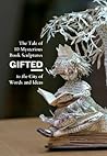 Gifted: The Tale ...