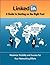 Linked In A Guide to Starting on the Right Foot by David Steel